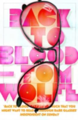 Back to Blood 0099578549 Book Cover