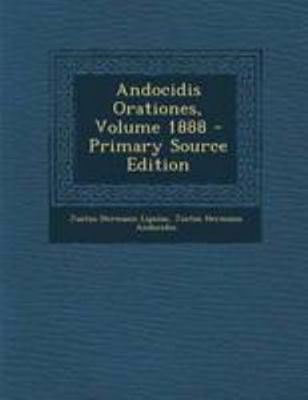 Andocidis Orationes, Volume 1888 [Latin] 129512730X Book Cover