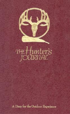 The Hunter's Journal 0964259524 Book Cover
