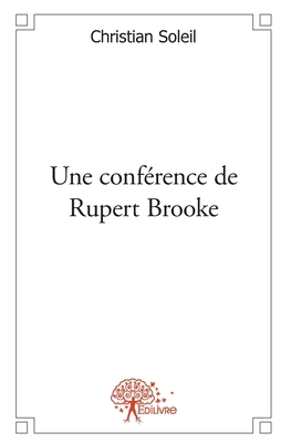 Une conférence de Rupert Brooke [French] 2332475818 Book Cover