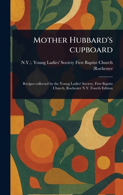 Mother Hubbard's Cupboard 1023573008 Book Cover