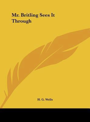 Mr. Britling Sees It Through 1161401431 Book Cover