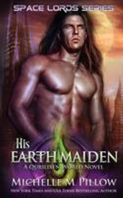 His Earth Maiden: A Qurilixen World Novel 1625014198 Book Cover