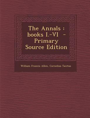 The Annals: Books I.-VI [Latin] 1287807291 Book Cover