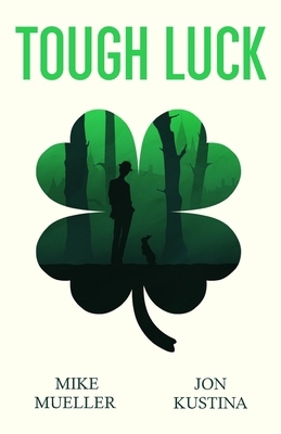 Tough Luck B0GWLW67G5 Book Cover