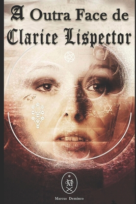 A Outra Face de Clarice Lispector [Portuguese] 1671930495 Book Cover