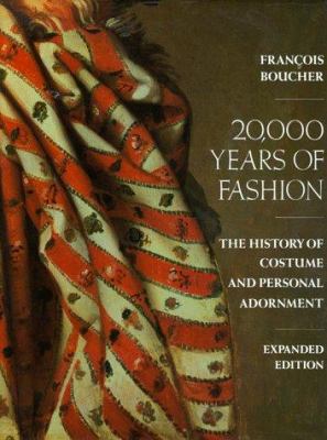 20,000 Years of Fashion The History of Costume ... 0810916932 Book Cover