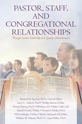 Pastor, Staff, and Congregational Relationships... 1492131172 Book Cover