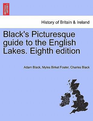Black's Picturesque Guide to the English Lakes.... 1241411190 Book Cover