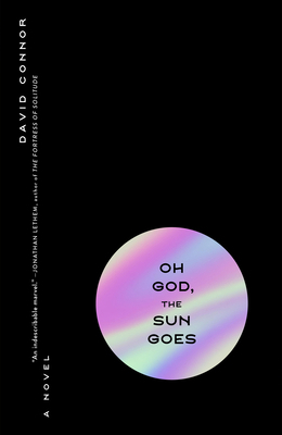 Oh God, the Sun Goes 1685890628 Book Cover