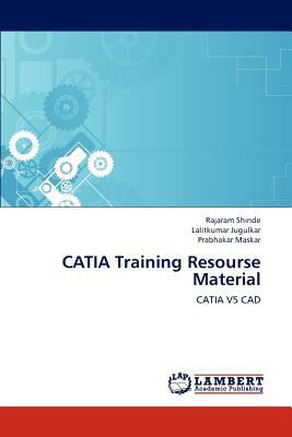 CATIA Training Resourse Material 3659246638 Book Cover