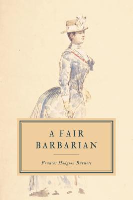 A Fair Barbarian 1097188760 Book Cover