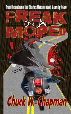Freak on a Moped B0G6QP1S38 Book Cover