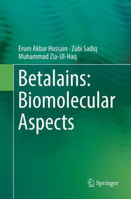 Betalains: Biomolecular Aspects 3030070735 Book Cover
