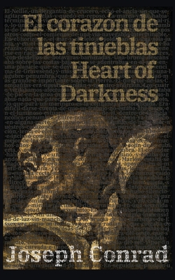 El corazón de las tinieblas - Heart of Darkness [Spanish] 1915088100 Book Cover