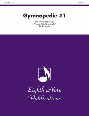 Gymnopedie #1: Score & Parts 1554724279 Book Cover