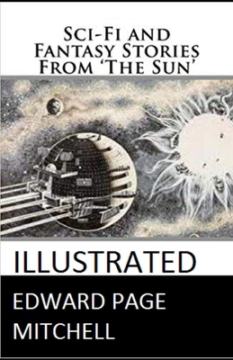 Sci-Fi and Fantasy Stories From 'The Sun' Illus... B091CFG4KR Book Cover