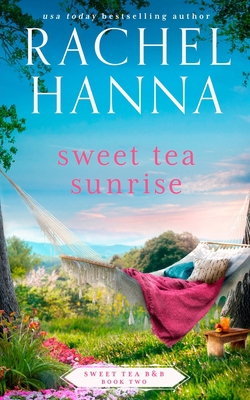 Sweet Tea Sunrise 1953334245 Book Cover