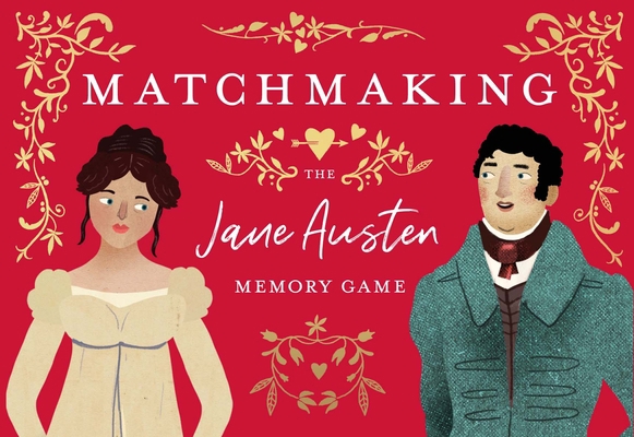 Matchmaking: The Jane Austen Memory Game 1399601253 Book Cover