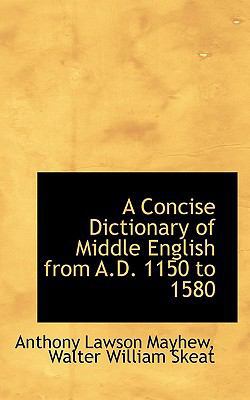 A Concise Dictionary of Middle English from A.D... 111676900X Book Cover