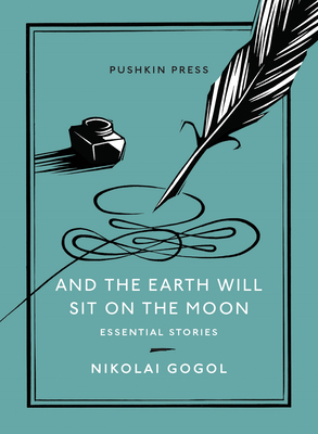 And the Earth Will Sit on the Moon: Essential S... 1782275150 Book Cover