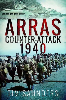 Arras Counter-Attack 1940 147388912X Book Cover