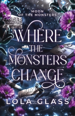 Where the Monsters Change B0FLMHQ9VS Book Cover