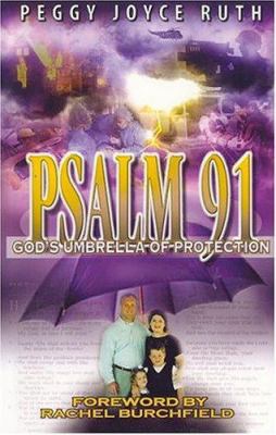 Psalm 91: God's Umbrella of Protection 0892281782 Book Cover