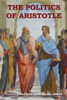The Politics of Aristotle 1604449268 Book Cover