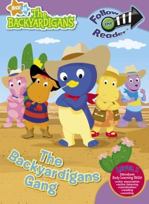 The Backyardigans Gang: Follow the Reader Level 1 1416958444 Book Cover