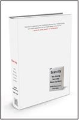 Scarcity: Why Having Too Little Means So Much 0805092641 Book Cover