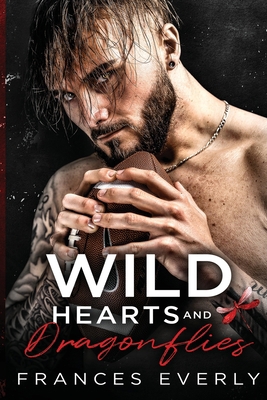 Wild Hearts and Dragonflies B0B6XL6K1D Book Cover