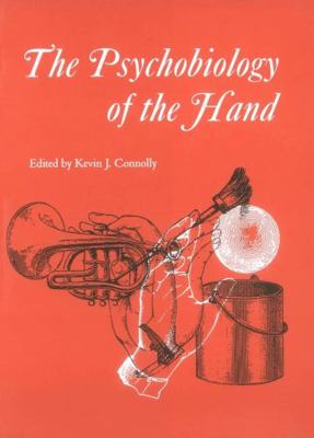 The Psychobiology of the Hand 189868314X Book Cover