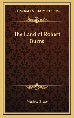 The Land of Robert Burns 1168656249 Book Cover