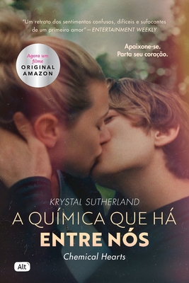 A Qu?mica Que H? Entre N?s - Capa Filme [Portuguese] 658813102X Book Cover