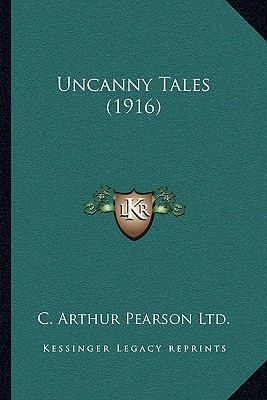 Uncanny Tales (1916) 1164005022 Book Cover