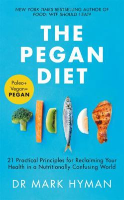 The Pegan Diet: 21 Practical Principles for Rec... 1529329426 Book Cover