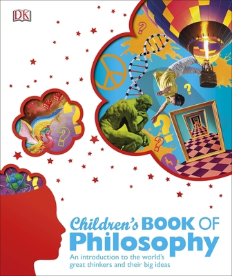 Children's Book of Philosophy: An Introduction ... 1409372049 Book Cover