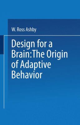 Design for a Brain: The Origin of Adaptive Beha... 0412200902 Book Cover