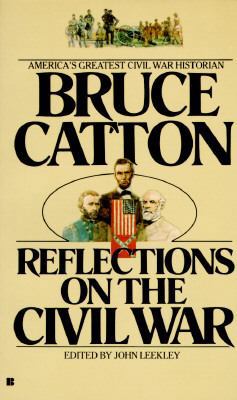 Reflections on the Civil War 0425104958 Book Cover