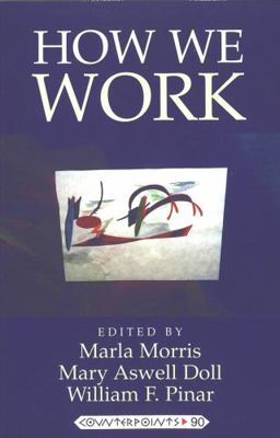 How We Work 0820441023 Book Cover