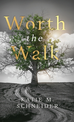 Worth the Walk 1964924219 Book Cover
