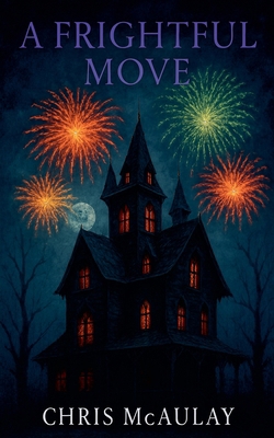 A Frightful Move B0FV1RYDBG Book Cover
