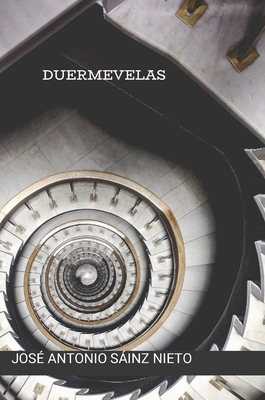 Duermevelas [Spanish] 1447891376 Book Cover
