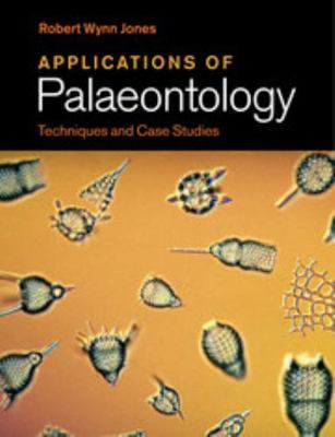 Applications of Palaeontology 1108446973 Book Cover
