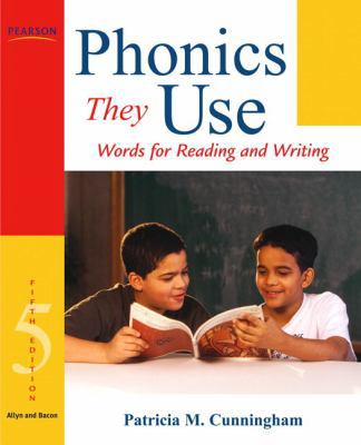 Phonics They Use: Words for Reading and Writing 0205608884 Book Cover