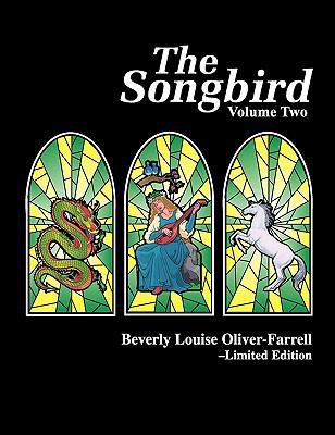 The Songbird / Volume Two 1456566296 Book Cover