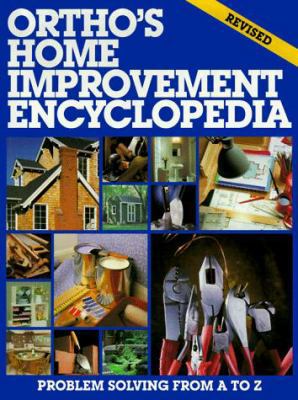 Ortho's Home Improvement Encyclopedia 0897212703 Book Cover