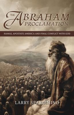 The Abraham Proclamation:Hamas, Apostate Americ... 1933641991 Book Cover