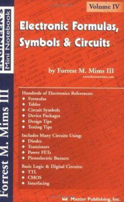 Electronic Formulas, Symbols & Circuits 0945053304 Book Cover